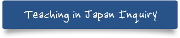 Teaching in Japan Inquiry